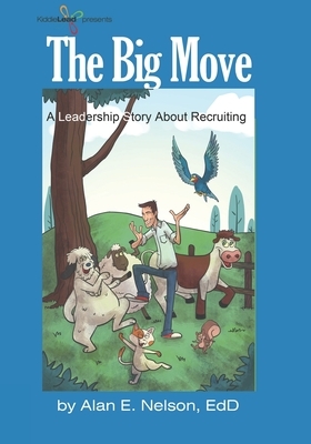 The Big Move by Alan E. Nelson