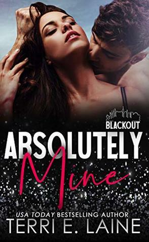 Absolutely Mine: Married in Vegas novel by Terri E. Laine