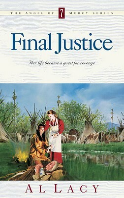 Final Justice by Al Lacy