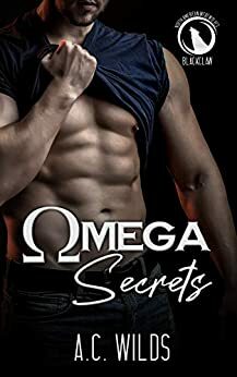 Omega Secrets by A.C. Wilds