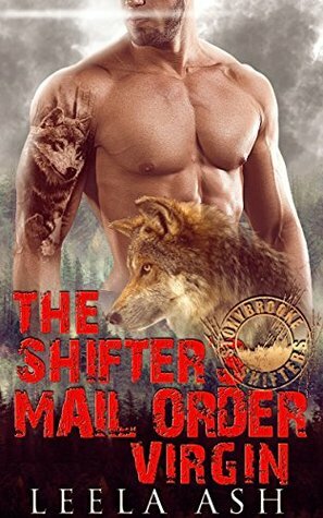 The Shifter's Mail Order Virgin by Leela Ash