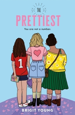 The Prettiest by Brigit Young