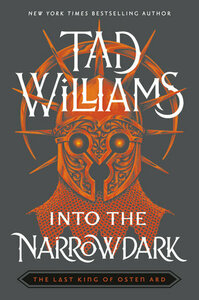 Into the Narrowdark by Tad Williams