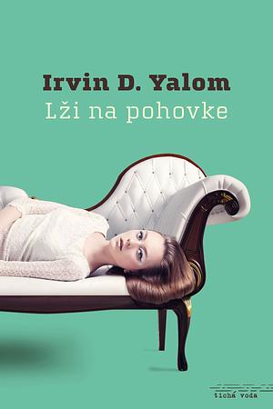 Lži na pohovke by Irvin D. Yalom