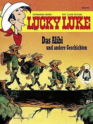 Lucky Luke 55: Das Alibi by Claude Guylouis, Gudrun Penndorf, Morris