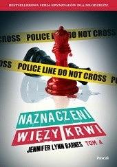 Naznaczeni. Więzy krwi by Jennifer Lynn Barnes