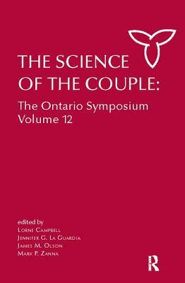 The Science of the Couple: The Ontario Symposium Volume 12 by 