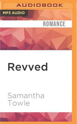 Revved by Samantha Towle