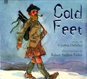 Cold Feet by Cynthia C. DeFelice, Robert Andrew Parker