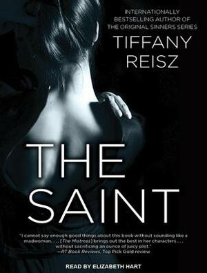 The Saint by Tiffany Reisz