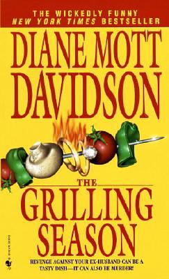 The Grilling Season by Diane Mott Davidson