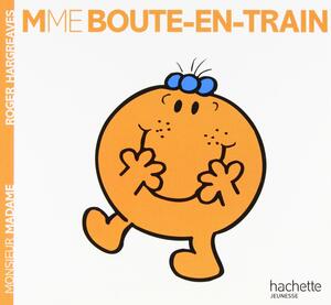 Madame Bout-en-train by Roger Hargreaves