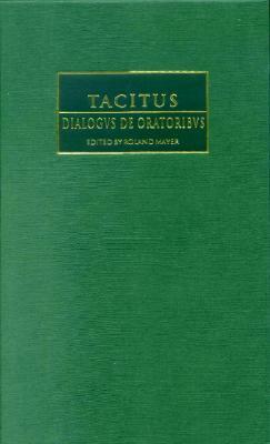Tacitus: Dialogus de oratoribus by Tacitus