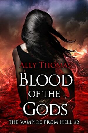 Blood of the Gods by Ally Thomas