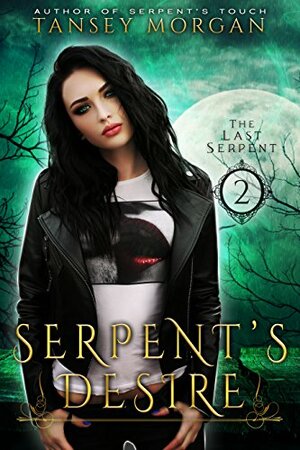 Serpent's Desire by Tansey Morgan