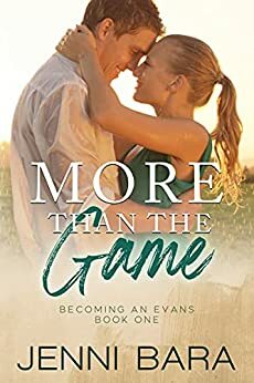 More Than the Game by Jenni Bara, Jenni Bara