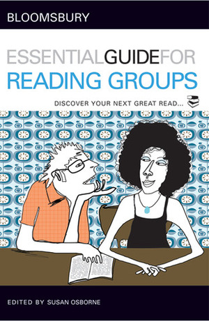 Bloomsbury Essential Guide for Reading Groups by Susan Osborne