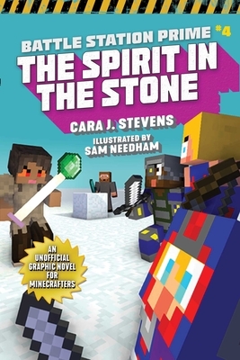 The Spirit in the Stone, Volume 4: An Unofficial Graphic Novel for Minecrafters by Cara J. Stevens