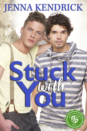 Stuck with You by Jenna Kendrick