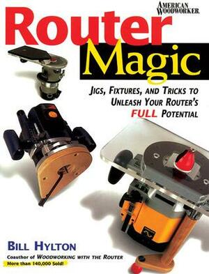 Router magic by Bill Hylton