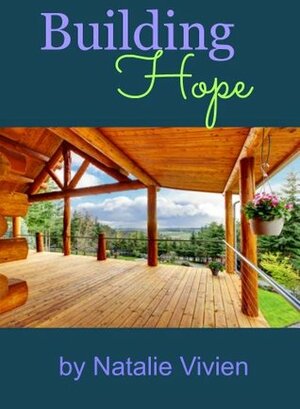 Building Hope by Natalie Vivien