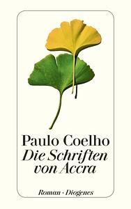 Die Schriften von Accra by Paulo Coelho