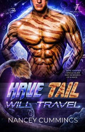 Have Tail, Will Travel by Nancey Cummings