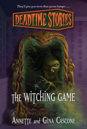 The Witching Game by A.G. Cascone