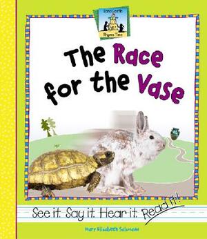 The Race for the Vase by Mary Elizabeth Salzmann