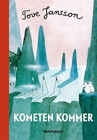 Kometen kommer by Tove Jansson