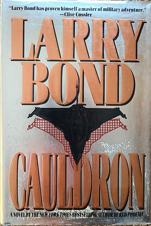 Cauldron by Larry Bond