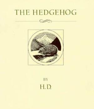 The Hedgehog: A Story by Hilda Doolittle