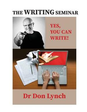 The Writing Seminar by Don Lynch
