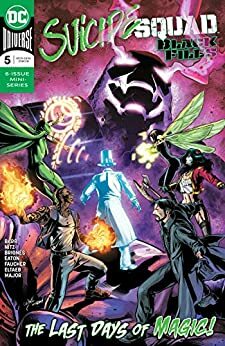 Suicide Squad Black Files (2018-) #5 by Pete Pantazis, Guy Major, Jai Nitz, Gabe Eltaeb, Will Conrad, Philippe Briones, Scot Eaton, Mike W. Barr