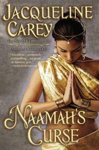 Naamah's Curse by Jacqueline Carey