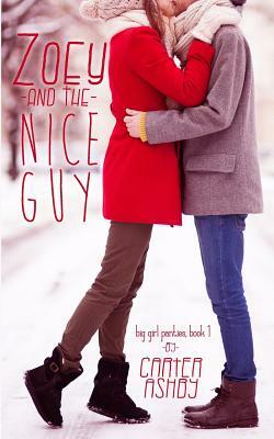 Zoey And The Nice Guy by Carter Ashby