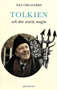 Tolkien och den svarta magin by Åke Ohlmarks