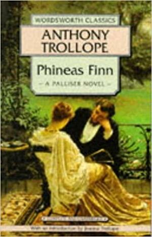 Phineas Finn by Anthony Trollope