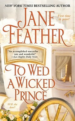 To Wed a Wicked Prince by Jane Feather