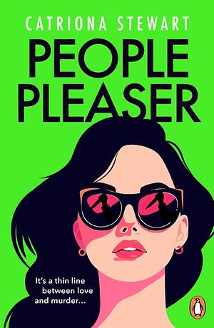 People Pleaser by Catriona Stewart