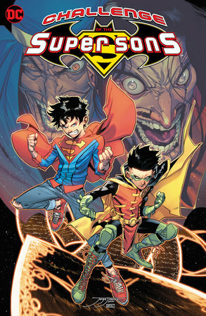 Challenge of the Super Sons by Peter J. Tomasi