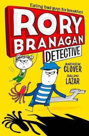 Rory Branagan (Detective) by Ralph Lazar, Andrew Clover