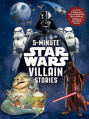 5-Minute Star Wars Villain Stories by 