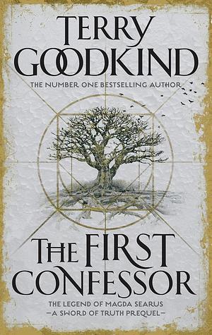 The First Confessor by Terry Goodkind