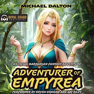 Adventurer of Empyrea by Michael Dalton