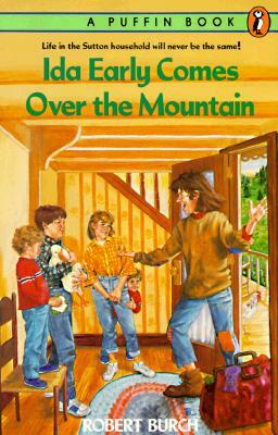 Ida Early Comes Over the Mountain by Robert Burch