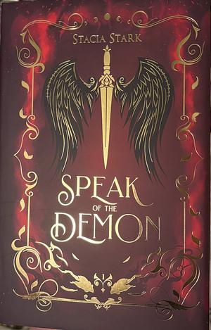 Speak of the Demon by Stacia Stark