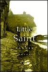 Little Saint by Hannah Green