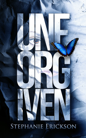 Unforgiven by Stephanie Erickson