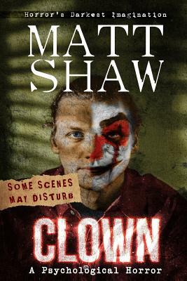 Clown by Matt Shaw